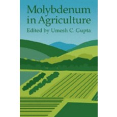 Molybdenum in Agriculture, Cambridge University Press