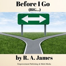 Before I Go (BIG) Paperback, Independently Published