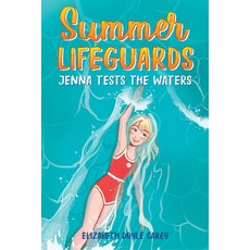 Summer Lifeguards: Jenna Tests the Waters Paperback, Sourcebooks Young Readers