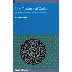 (영문도서) Mystery of Carbon: An Introduction to Carbon Materials Hardcover, IOP Publishing Ltd, English, 9780750311830