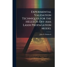 (英文圖書)Experimental Validation Techniques for the HELEEOS Off-Axis Laser Propagation Model 精裝版, Hutson Street Press, 英文