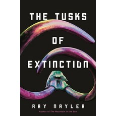 (영문도서)The Tusks of Extinction Paperback, Tordotcom, English, 9781250393661