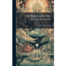 (英文圖書)The Bible and the Rule of Faith 精裝版, Hutson Street Press, 英文
