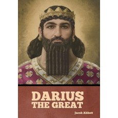 (영문도서) Darius the Great Hardcover, Bibliotech Press, English, 9798888305935