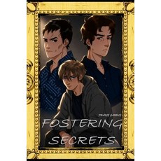 (영문도서)Fostering Secrets Paperback, Independently Published, English, 9798195271534