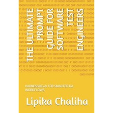(英文圖書)The Ultimate Prompt Guide for Software Test Engineers: Harnessing AI for Smarter... 平裝版, Independently Published, 英文