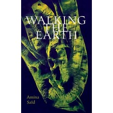 (영문도서) Walking the Earth Paperback, Contra Mundum Press, English, 9781940625683