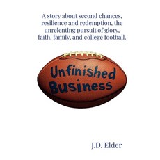 (영문도서)Unfinished Business Paperback, Lulu.com, English, 9781257744756