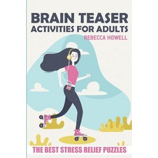 (영문도서) Brain Teaser Activities For Adults: Stostone Puzzles - The Best Stress Relief Puzzles Paperback, Independently Published, English, 9781720184454