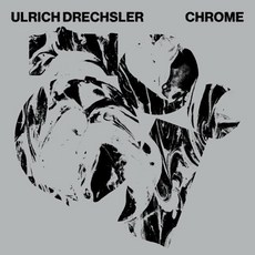 [LP] Ulrich Drechsler (울리히 드렉슬러) - Chrome [2LP]