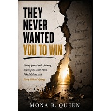 (英文圖書)They Never Wanted You To Win: Healing from Family Jealousy Exposing the Truth A... 平裝版, Queen Crown Publishing, English, Paperback