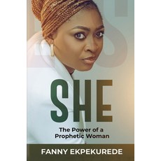 (英文圖書)She: The Power of a Prophetic Woman 平裝版, Independently Published, 英文, 平裝本