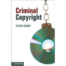 Criminal Copyright Paperback, Cambridge University Press, English, 9781108403917