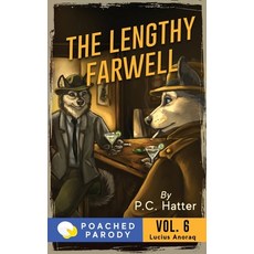 (영문도서) The Lengthy Farewell: Poached Parody Paperback, Independently Published, English, 9798510857740