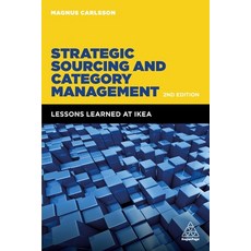 (영문도서) Strategic Sourcing and Category Management: Lessons Learned at Ikea Hardcover, Kogan Page, English, 9780749498535