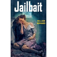 (영문도서) Jailbait Paperback, Wildside Press, English, 9781479438297