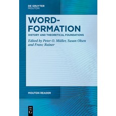(영문도서) Word-Formation - History Theory Units and Processes Paperback, de Gruyter Mouton, English, 9783111413686