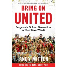 (영문도서) Bring on United: Ferguson's Golden Generation in Their Own Words Hardcover, Harpernorth, English, 9780008726072