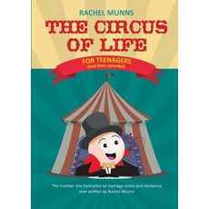 (영문도서) The Circus of Life (Teenage Edition): The number one bestseller on teenage stre... Paperback, Resilient Me, English, 9781916038004