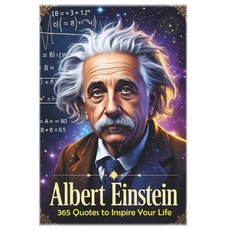 (영문도서)Albert Einstein: 365 Quotes to Inspire Your Life Paperback, Independently Published, English, 9798298338400