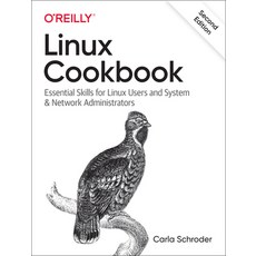 Linux Cookbook: Essential Skills for Linux Users and System & Network Administrators Paperback, O'Reilly Media, English, 9781492087168