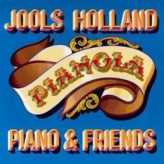 [CD] Jools Holland (줄스 홀랜드) - Pianola. PIANO & FRIENDS