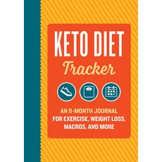 (영문도서) Keto Diet Tracker: An 8-Month Journal for Exercise Weight Loss Macros and More Paperback, Rockridge Press, English, 9781638789345