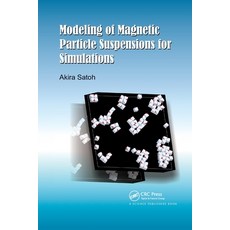 (영문도서) Modeling of Magnetic Particle Suspensions for Simulations Paperback, CRC Press, English, 9780367782627