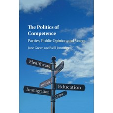 (영문도서) The Politics of Competence Paperback, Cambridge University Press, English, 9781316610558