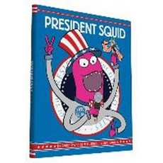 President Squid, Chronicle Books