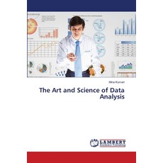 (영문도서) The Art and Science of Data Analysis Paperback, LAP Lambert Academic Publis..., English, 9786207807239