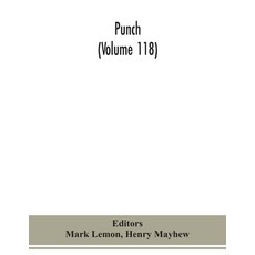 Punch (Volume 118) Paperback, Alpha Edition