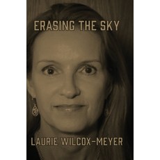 (영문도서)Erasing the Sky Paperback, Cuttlefish Books, English, 9781970860979