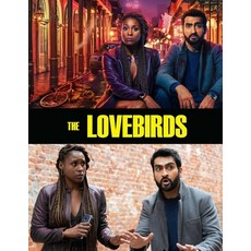 (영문도서)The Lovebirds: Screenplay Paperback, Independently Published, English, 9798265729958