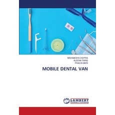 (영문도서)Mobile Dental Van Paperback, LAP Lambert Academic Publis..., English, 9786209138027