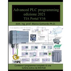 고급 PLC 프로그래밍 편집.2021: 테르조 볼륨 델라 콜라나 렛츠 a 이탈리아 에디션, 기본