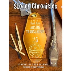 (영문도서)Stoner Chronicles: Austin Translation Paperback, Rogue Matter, English, 9798992583120