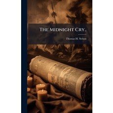 (英文圖書)The Midnight Cry.. 精裝版, Hutson Street Press, 英文