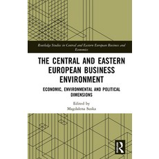 (英文圖書)The Central and Eastern European Business Environment: Economic Environmental a... 精裝版, Routledge, 英文
