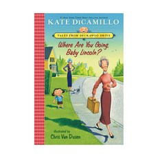 Tales from Deckawoo Drive #03 : Where Are You Going Baby Lincoln (Paperback) 9780763697587 245025