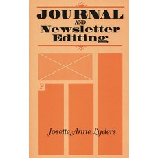 (영문도서) Journal and Newsletter Editing Hardcover, Libraries Unlimited, English, 9780872879171