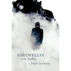 (英文圖書)Farewellia a la Aralee 平裝版, DOS Madres Press, 英文