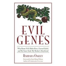(영문도서) Evil Genes: Why Rome Fell Hitler Rose Enron Failed and My Sister Stole My Mother's Boyfriend Paperback, Prometheus Books, English, 9781591026655