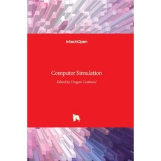 (영문도서) Computer Simulation Hardcover, Intechopen, English, 9789535132059