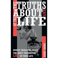 (영문도서) The Truths about Lies of the Life Paperback, Notion Press, English, 9781637810576