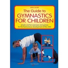 (英文圖書)The Guide to Gymanastics for Children 平裝版, de Vecchi Ediciones, 英文