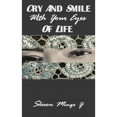(英文圖書)Cry And Smile With Your Eyes Of Life 平裝版, Supermementosyea, 英文