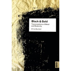 (英文圖書)Black and Gold: Transmutations of Metal and Modernity 平裝版, Penn State University Press, 英文