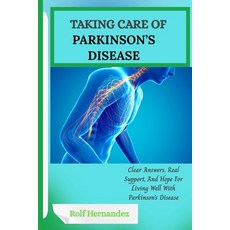 (英文圖書)Taking Care of Parkinson's Disease: Clear Answers Real Support And Hope For Li... 平裝版, Independently Published, 英文
