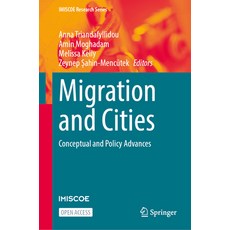 (영문도서) Migration and Cities: Conceptual and Policy Advances Hardcover, Springer, English, 9783031556791